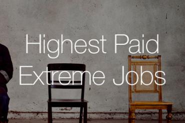 highest paid extreme jobs